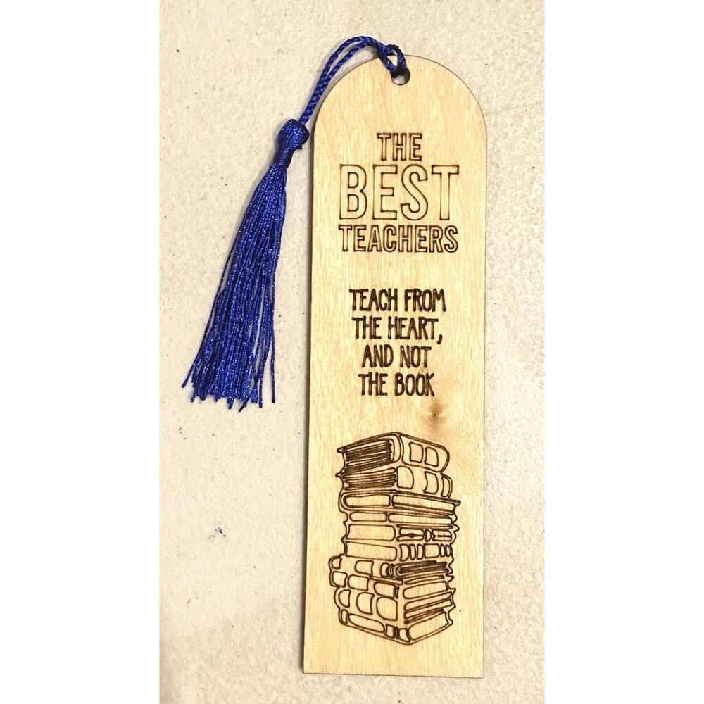 6" Wood Bookmark - Teacher - The Best Teachers - B012